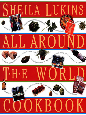 cover image of Sheila Lukins All Around the World Cookbook